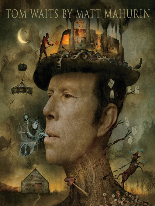 Title details for Tom Waits by Matt Mahurin by Matt Mahurin - Available